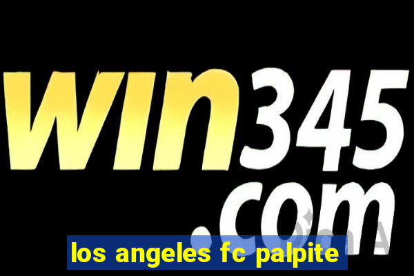 los angeles fc palpite